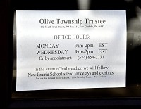 The Olive Township, St. Joseph County, trustee's office is open just 10 hours a week as shown in this note to the office door. CNHI News Indiana by Scott L. Miley