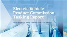 EV's offer opportunities and pitfalls, according to first report released by state's new Electric Vehicle Production Commission